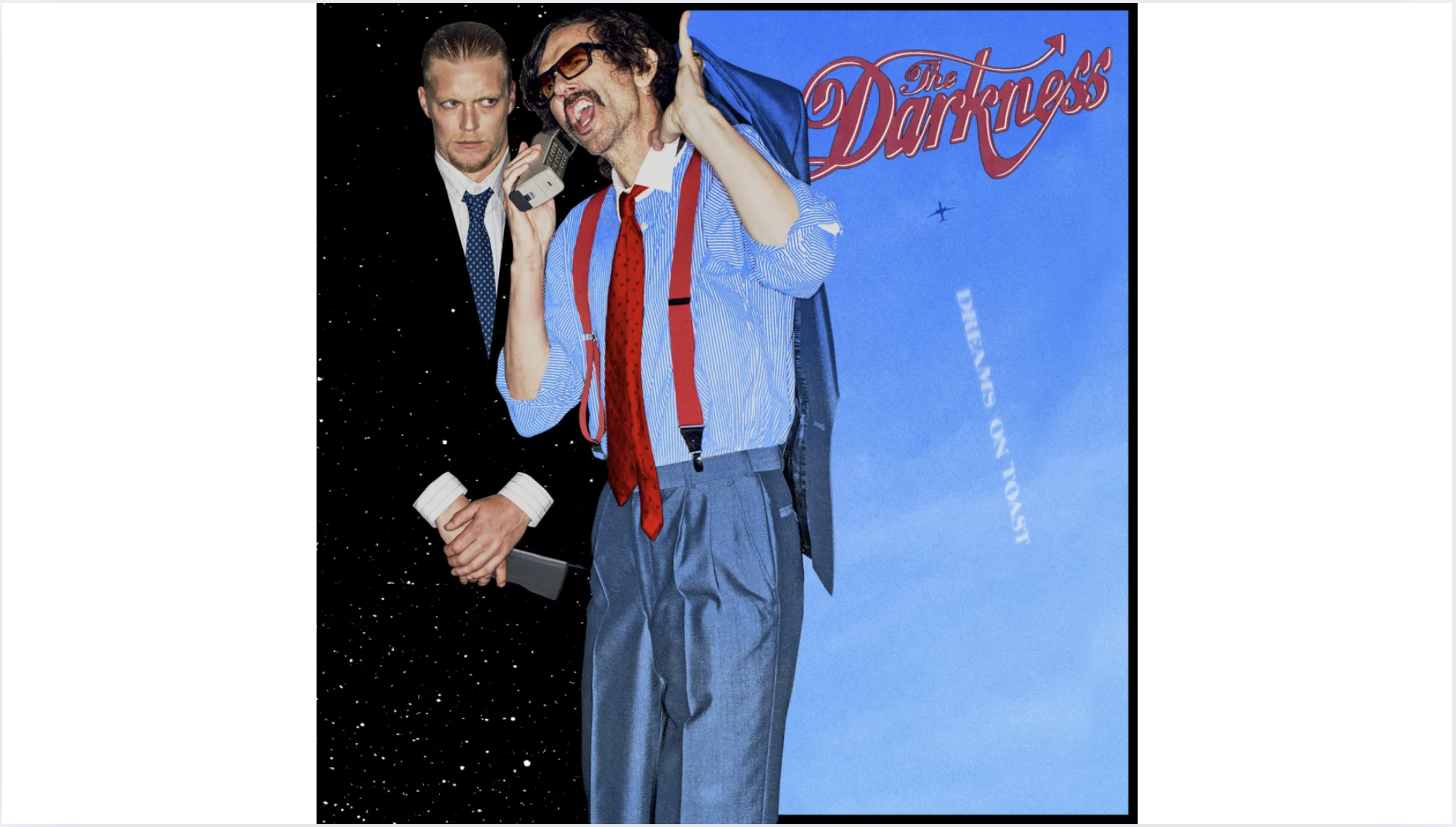 The Darkness – Dreams On Toast
